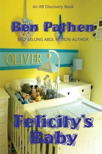 Felicity'S Baby