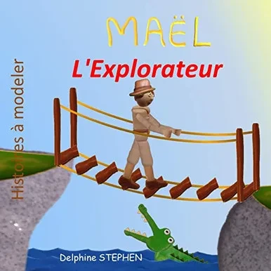 Maël L'Explorateur (French Edition)