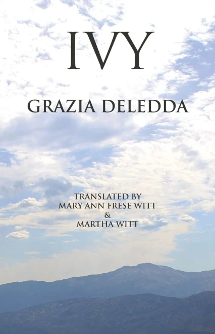 Ivy (Italica Press Modern Italian Fiction Series)