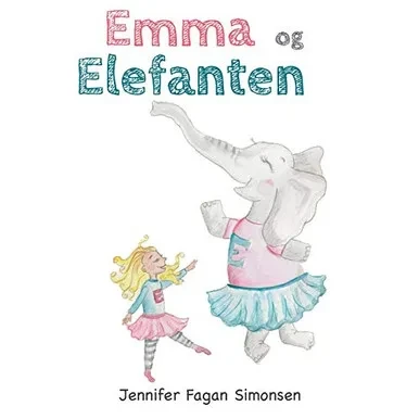 Emma Og Elefanten (Danish Edition)