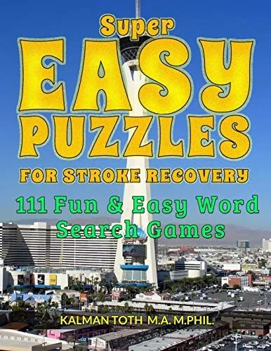 Super Easy Puzzles For Stroke Recovery: 111 Fun & Easy Word Search Games