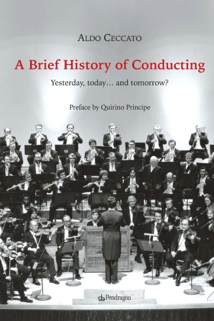 A Brief History of Conducting: Yesterday, today… and tomorrow?