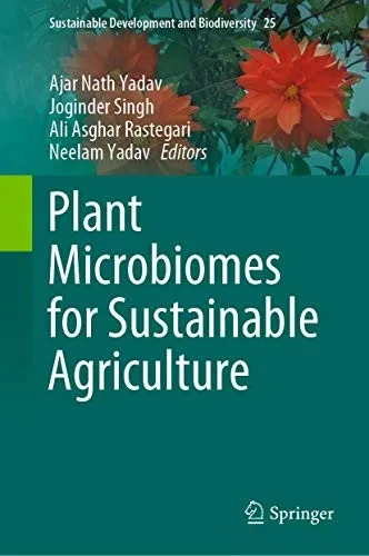 Plant Microbiomes for Sustainable Agriculture (Sustainable Development and Biodiversity, 25)