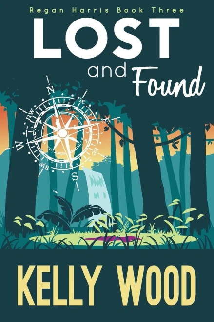 Lost And Found (Regan Harris Series)