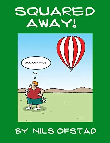 Squared Away!: By Nils Ofstad