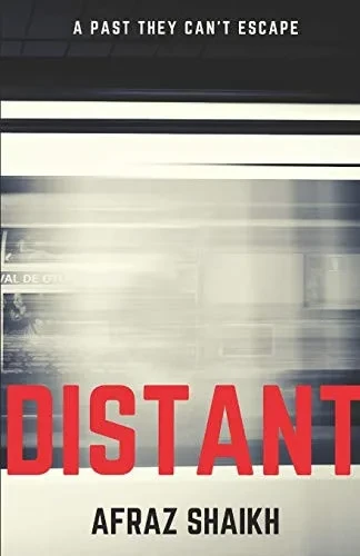 Distant: A Past They Can'T Escape