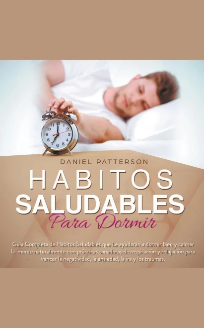 Hábitos Saludables Para Dormir (Spanish Edition)