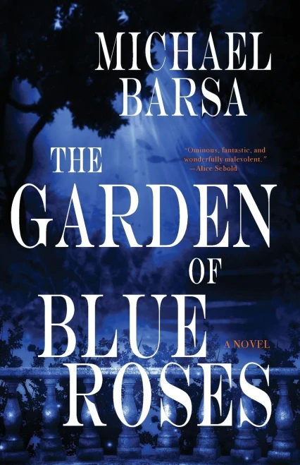 The Garden Of Blue Roses