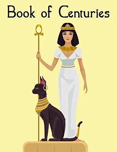 Book Of Centuries: A World Timeline  Cleopatra Cover Edition