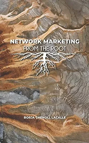 Network Marketing From The Root