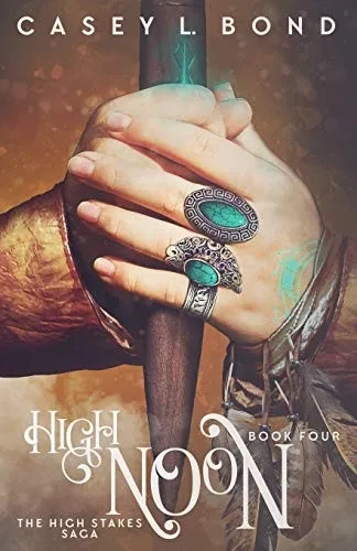 High Noon (The High Stakes Saga)