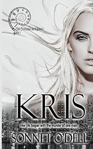 Kris (The Clockwatcher Series)