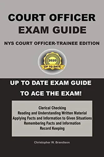 Nys Court Officer-Trainee Exam Guide