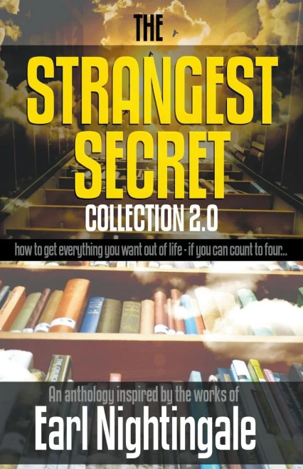 The Strangest Secret Collection 2.0 (Mindset Stacking Guides)
