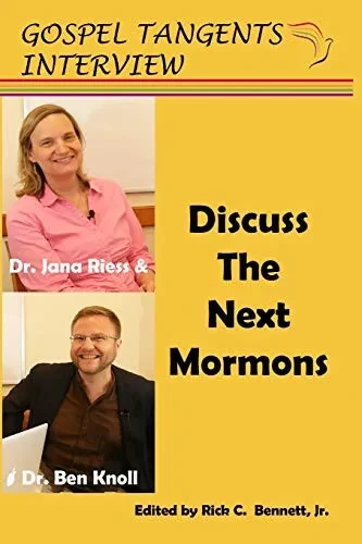 Jana Riess & Benjamin Knoll Discuss The Next Mormons