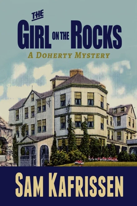 The Girl On The Rocks: A Doherty Mystery (The Doherty Mystery Series)