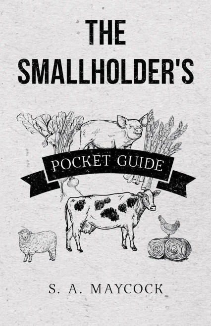 The Smallholder'S Pocket Guide
