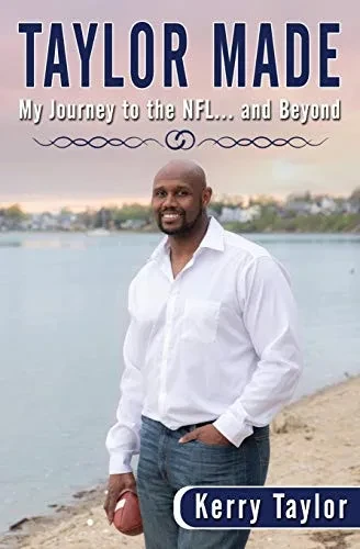 Taylor Made: My Journey To The Nfl And Beyond