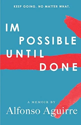 Impossible Until Done