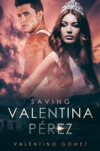 Saving Valentina Perez