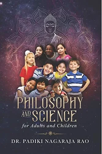 Philosophy And Science For Adults And Children