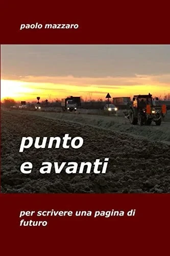 Punto E Avanti (Italian Edition)