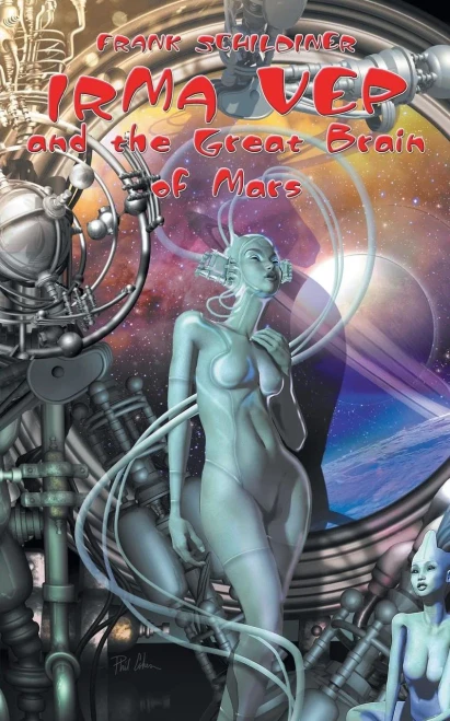Irma Vep And The Great Brain Of Mars