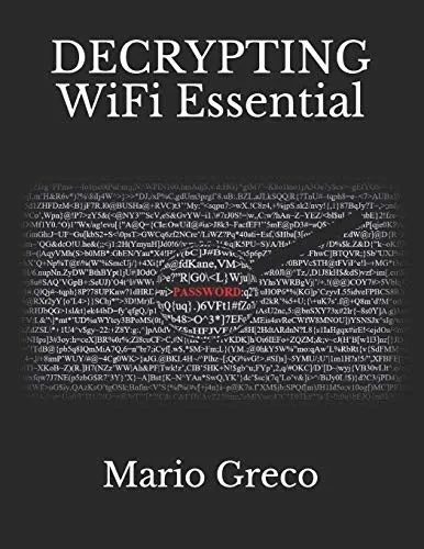 Decrypting Wifi Essential (Cyber Security) (Italian Edition)
