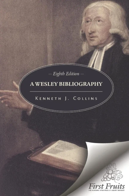A Wesley Bibliography: Eighth Edition