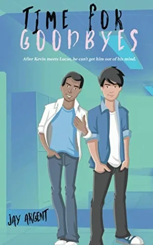 Time For Goodbyes (Oak River Boys)
