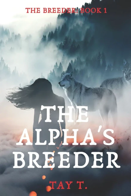 The Alpha'S Breeder: A Fantasy Werewolf Novel (Version 1) (The Breeder)