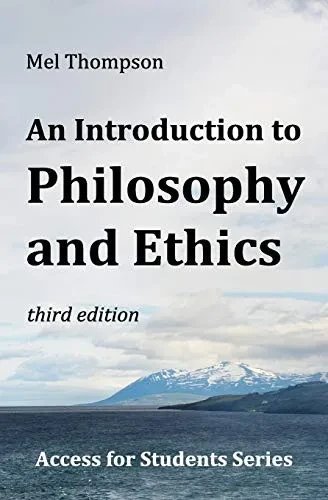 An Introduction To Philosophy And Ethics (Access For Students)