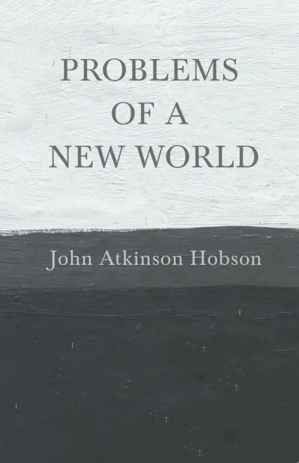 Problems Of A New World