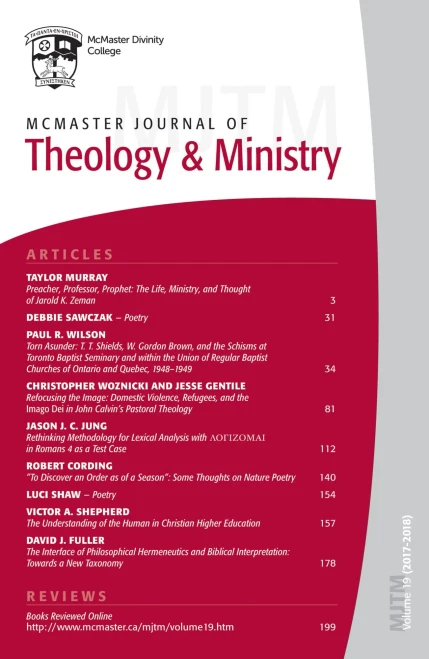 Mcmaster Journal Of Theology And Ministry: Volume 19, 20172018