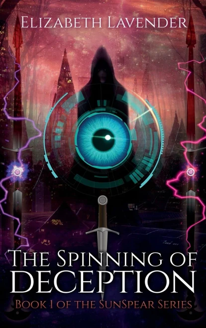 The Spinning of Deception (1) (The Sunspear)