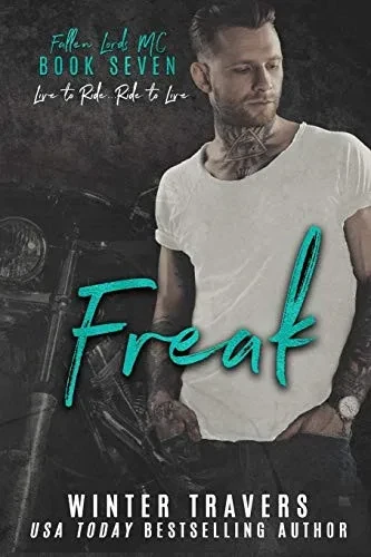 Freak (Fallen Lords Mc)