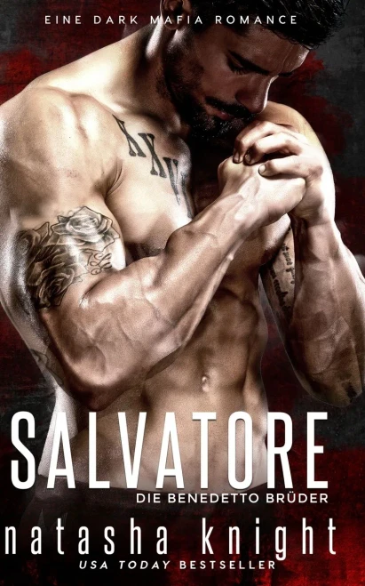 Salvatore: Die Benedetto Brüder (Die Benedetto Mafia) (German Edition)