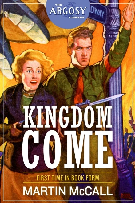 Kingdom Come (The Argosy Library)