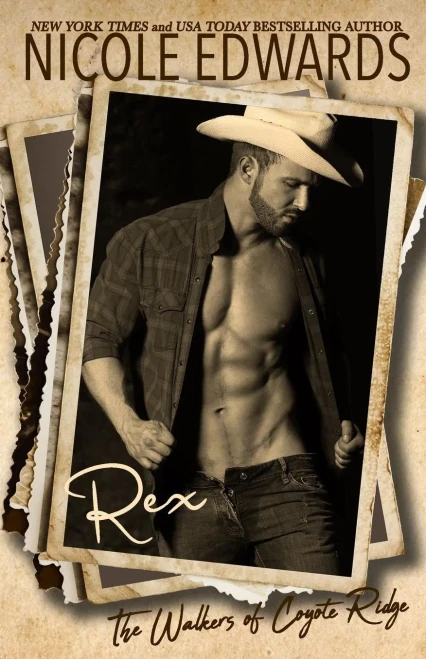Rex (The Walkers Of Coyote Ridge)