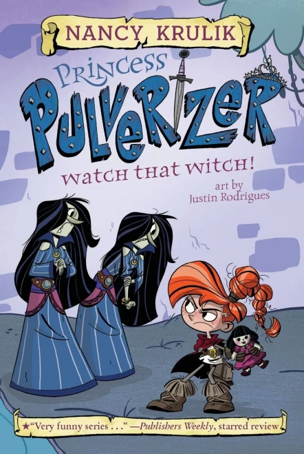 Watch That Witch! #5 (Princess Pulverizer)