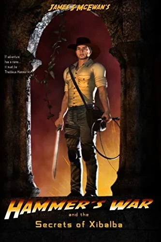 The Secrets Of Xibalba (Hammer'S War)