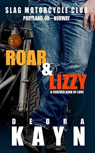 Roar & Lizzy: A Forever Kind Of Love (Slag Motorcycle Club)