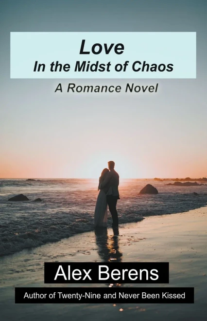 Love in the Midst of Chaos
