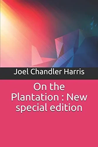 On the Plantation : New special edition