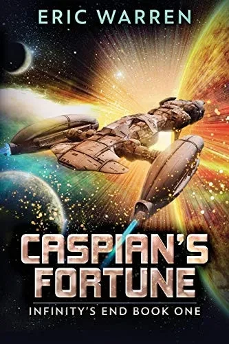 Caspian'S Fortune (Infinity'S End)