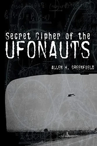 Secret Cipher Of The Ufonauts