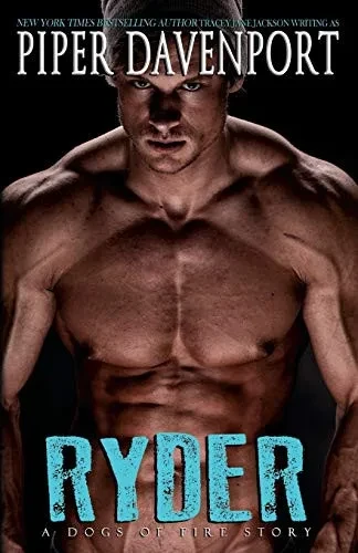 Ryder (A Dogs of Fire Story)