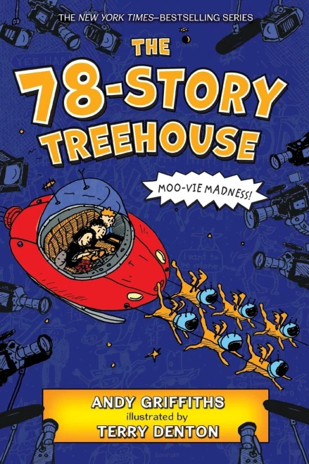 The 78-Story Treehouse: Moo-Vie Madness! (The Treehouse Books, 6)