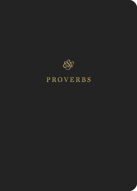 Esv Scripture Journal: Proverbs