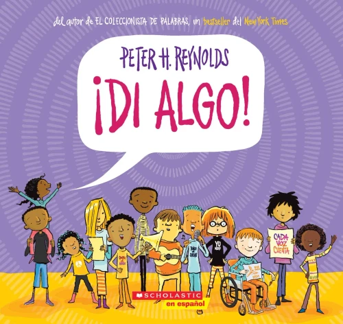 ¡Di Algo! (Say Something!) (Spanish Edition)